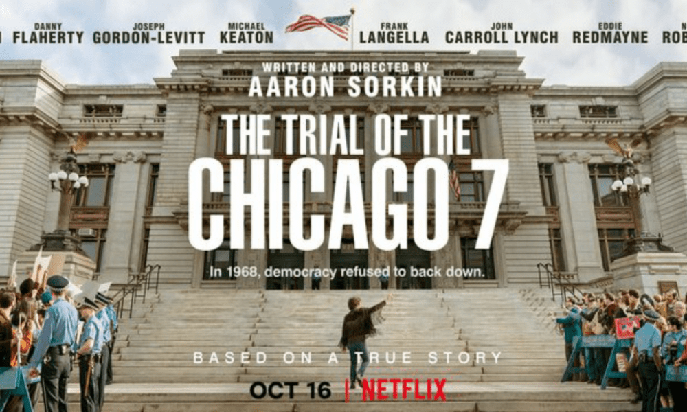 Último gran estreno de Netflix: The Trial of the Chicago 7